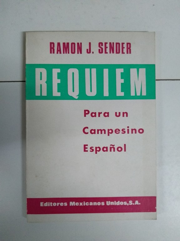 Réquiem por un campesino español - Ramón J. Sender