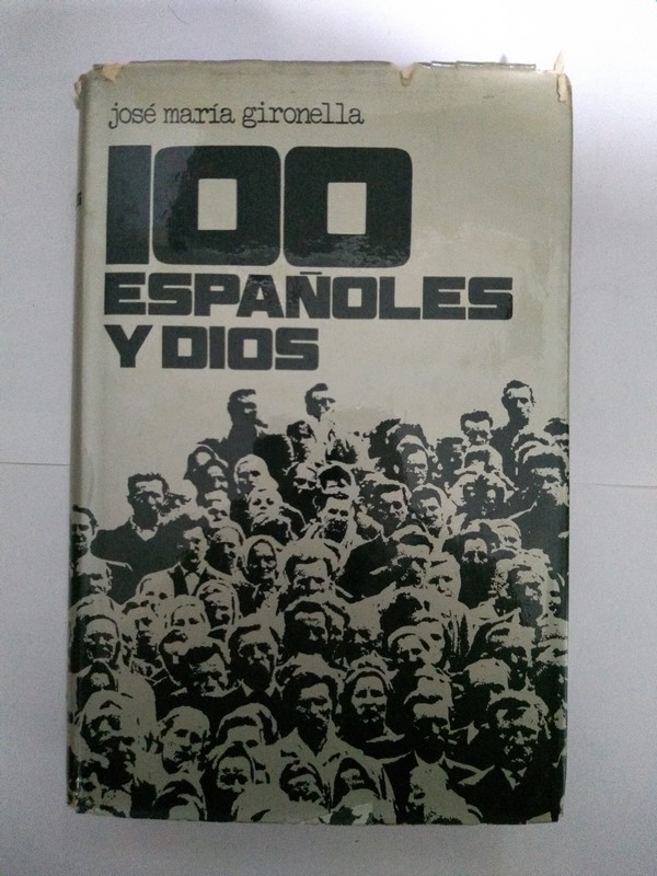 100 Españoles y Dios