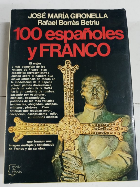 100 españoles y Franco