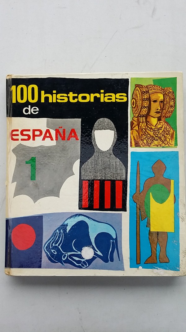 100 historias de españa 1