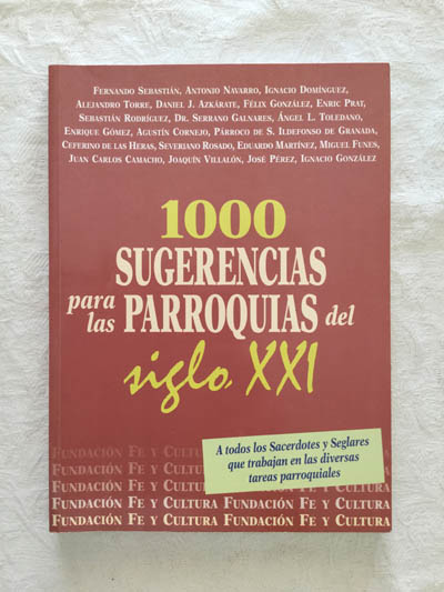 1000 sugerencias para las parroquias del siglo XXI