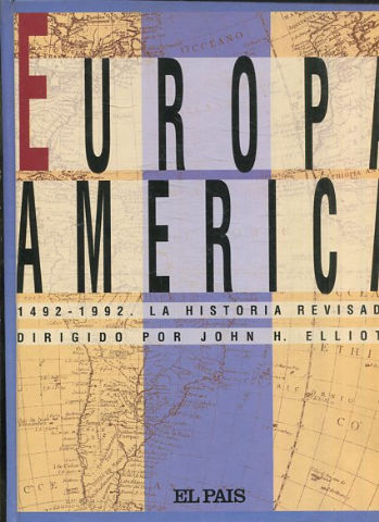 1492 1992 La historia revisada.Europa América.