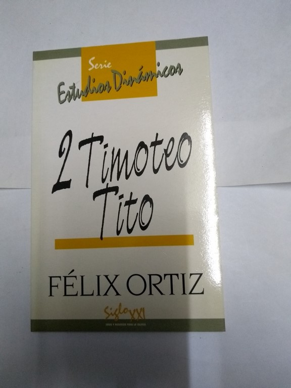 2 Timoteo. Tito