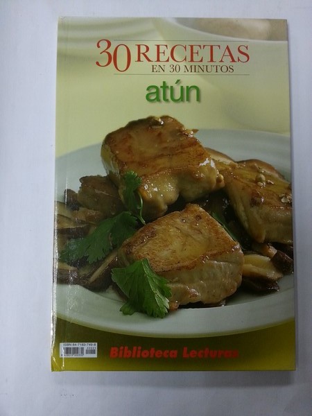 30 Recetas en 30 minutos. Atun