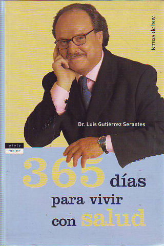 365 DÍAS PARA VIVIR CON SALUD.