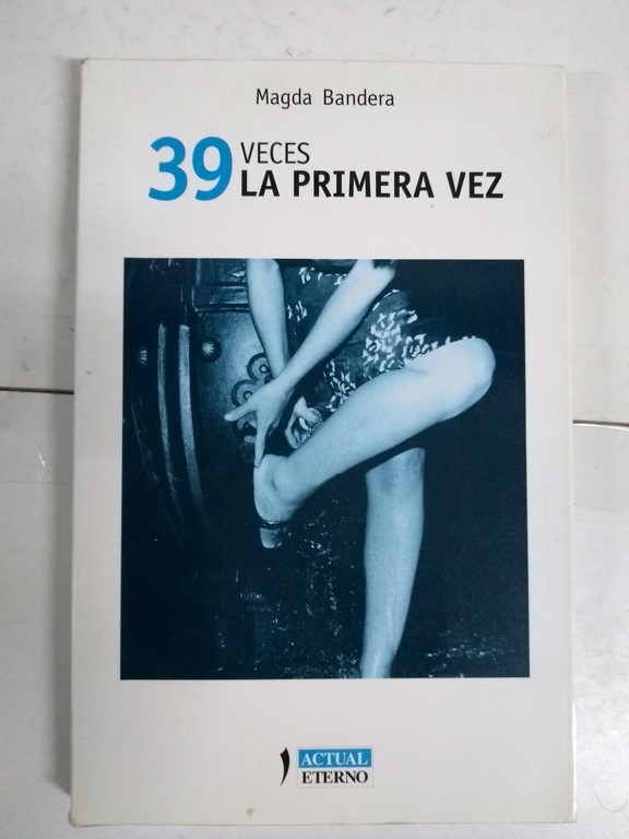 39 veces la primera vez