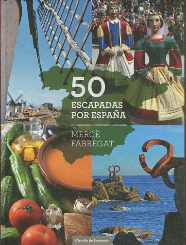 50 ESCAPADAS POR ESPAÑA.