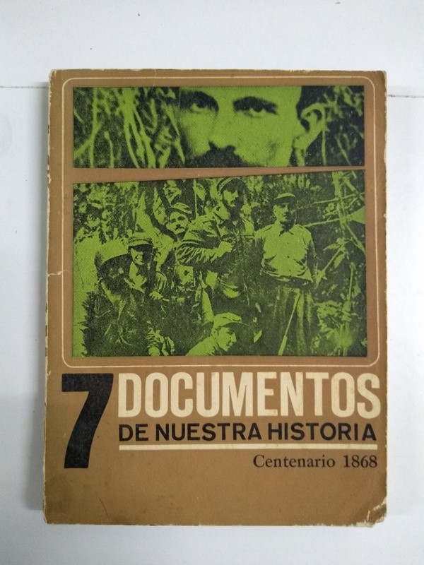 7 Documentos de nuestra historia