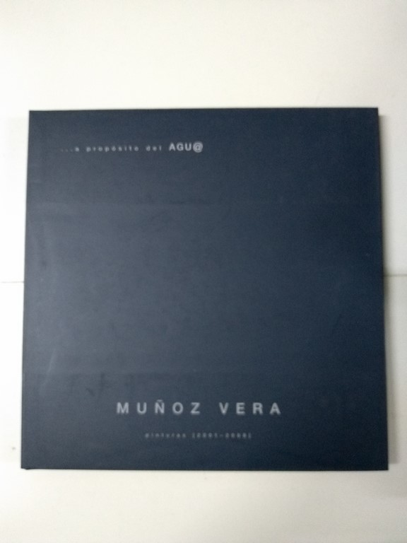 … A propósito del agua. Muñoz Vera