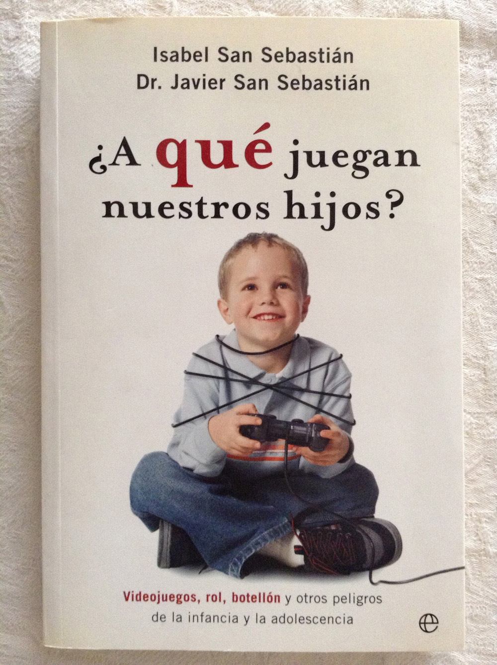 ¿A que juegan nuestros hijos?