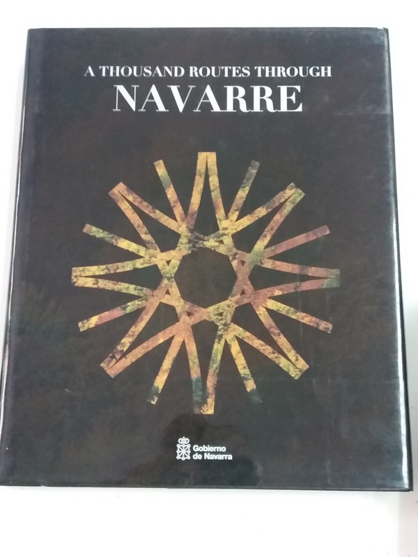 A Thousand Routes Through Navarre