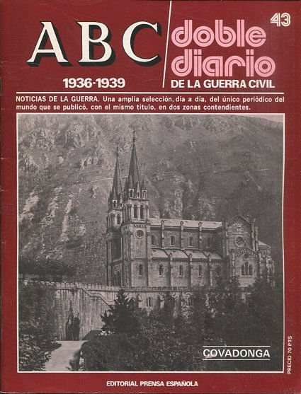 ABC 1936-1939. DOBLE DIARIO DE LA GUERRA CIVIL Nº 43.