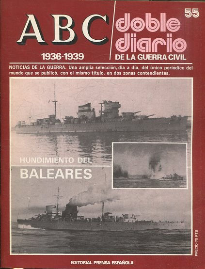 ABC 1936-1939. DOBLE DIARIO DE LA GUERRA CIVIL Nº 55.