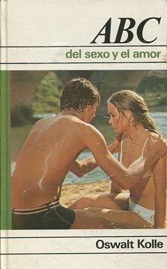 ABC DEL SEXO Y EL AMOR.