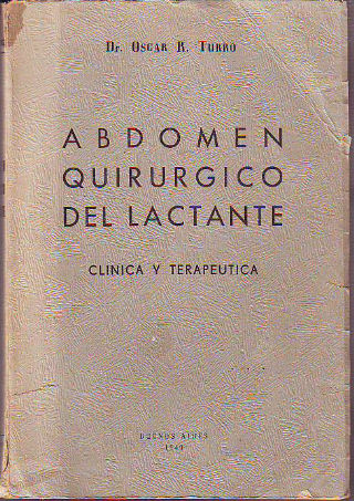 ABDOMEN QUIRURGICO DEL LACTANTE. CLINICA Y TERAPEUTICA.