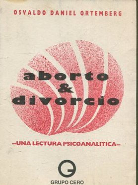 ABORTO Y DIVORCIO.