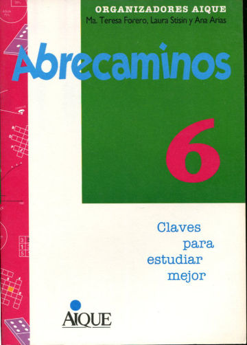 ABRECAMINOS 6. CLAVES PARA ESTUDIAR MEJOR.