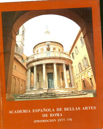 ACADEMIA ESPAÑOLA DE BELLAS ARTES DE ROMA (PROMOCION 1977-79). PALACIO DE VELAZQUEZ, PARQUE DEL RETIRO. BELLOSILLO-ECHEGARAY GONZALEZ-CAMILO-YAGÜE-AQUILINO-REDRUELLO-FRAILE-GAY-G. MAS-PADIN.