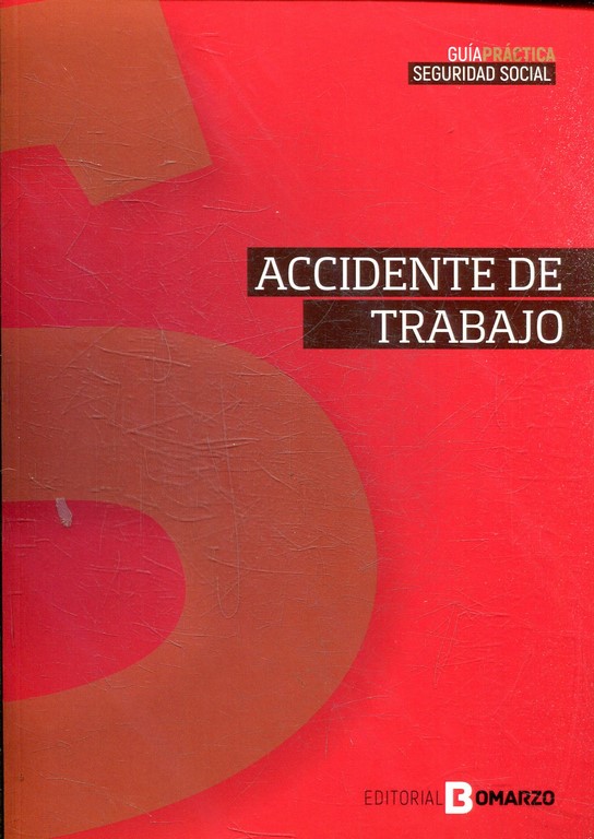 ACCIDENTE DE TRABAJO.