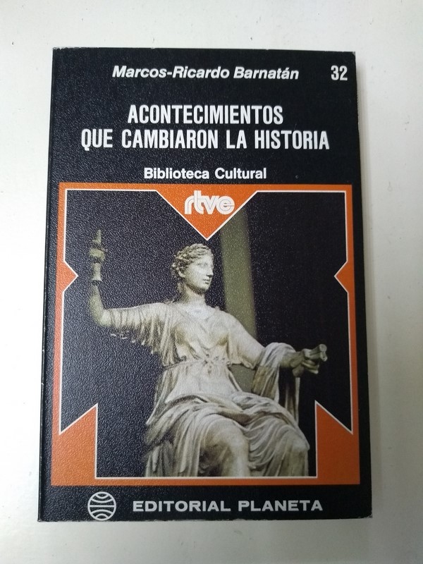 Acontecimientos que cambiaron la historia