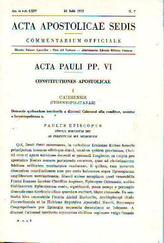 ACTA APOSTOLICAE SEDIS. COMMENTARIUM OFFICIALE. AN. ET VOL. LXIV. 31 IULII-DECEMBRIS 1972.