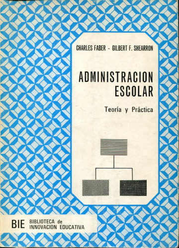 ADMINISTRACION ESCOLAR.