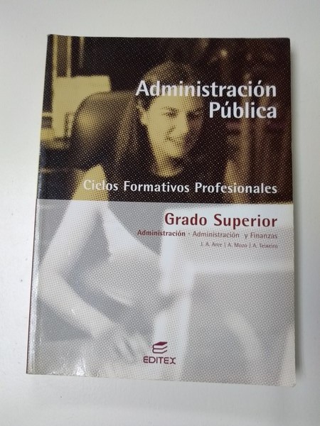 Administracion publica. Grado superior