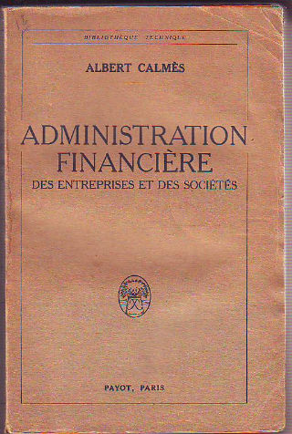 ADMINISTRATION FINANCIERE DES ENTERPRISES ET DES SOCIETES.