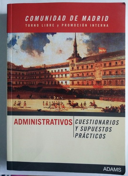 Administrativo: Cuestionario y supuestos practicos