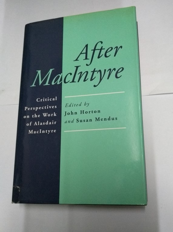 After MacIntyre | John Horton y Susan Mendus (Editores) Libros de segunda  mano baratos - Libros Ambigú - Libros usados