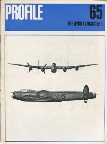 Aircraft Profiles : No. 65 THE AVRO LANCASTER I.