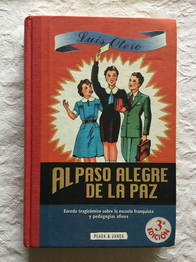 Al paso alegre de la paz