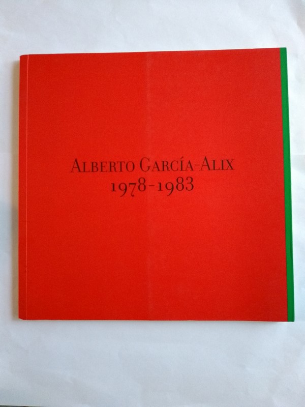 Alberto García – Alix 1978 – 1983