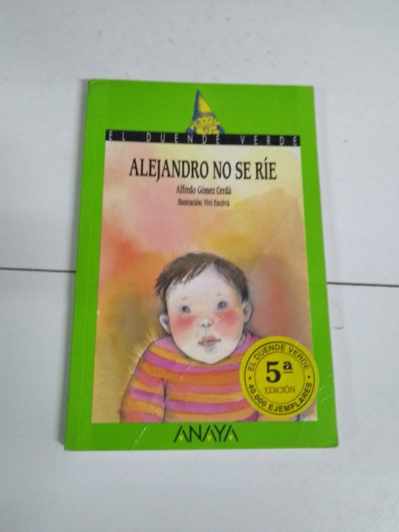 Alejandro no se ríe