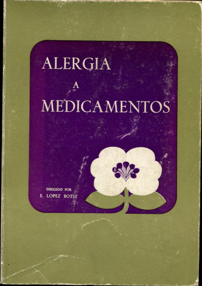 ALERGIA A MEDICAMENTOS. I SYMPOSIUM NACIONAL , BENIDORM 1971.