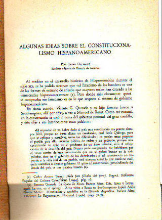 ALGUNAS IDEAS SOBRE EL CONSTITUCIONALISMO HISPANOAMERICANO.