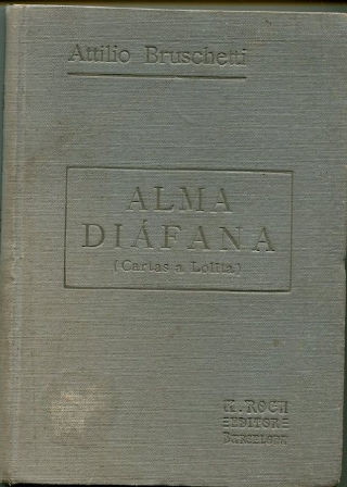 ALMA DIAFANA. CARTAS A LOLITA (SEGUNDA SERIE).