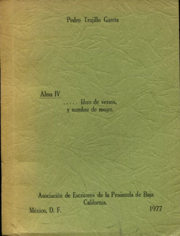 ALMA IV..... LIBRO DE VERSOS, Y NOMBRE DE MUJER.