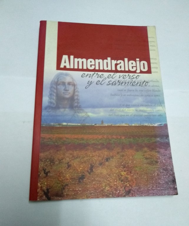 Almendralejo entre el verso y el sarmiento