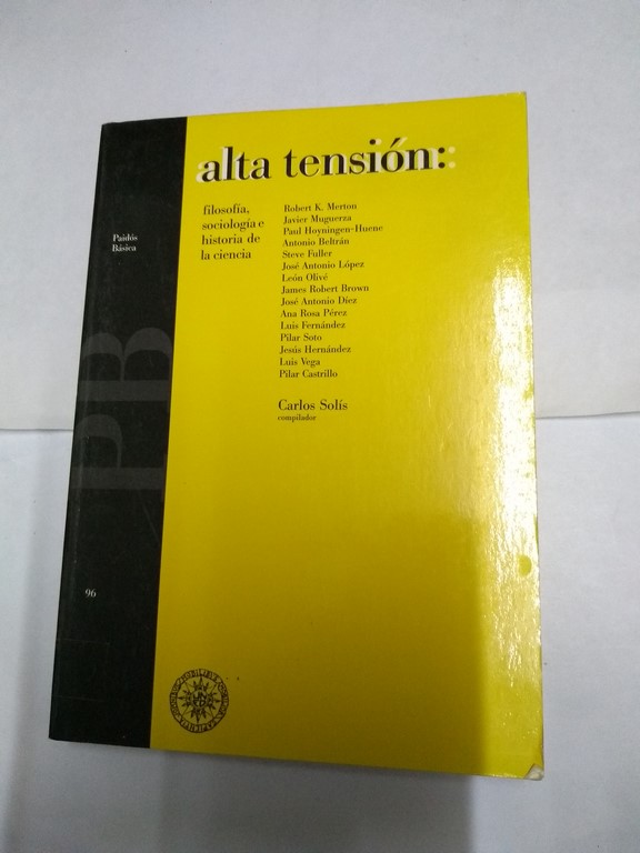 Alta tensión: Filosofía, sociología e historia de la ciencia