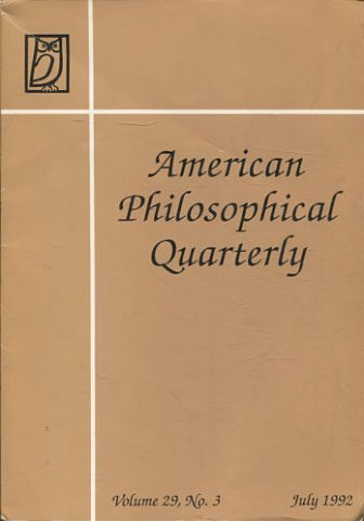 AMERICAN PHILOSOPHICAL QUARTERLY VOLUME 29/ NUMBER 3, JULY, 1992.