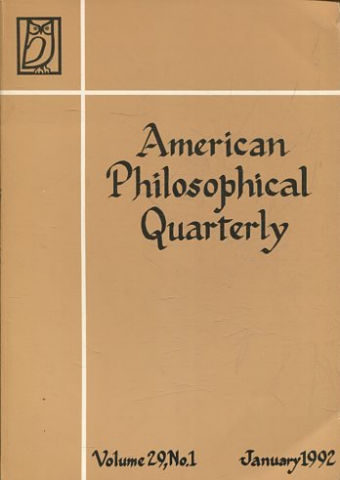 AMERICAN PHILOSOPHICAL QUARTERLY VOLUME 29/ NUMBER 1, JANUARY, 1992.