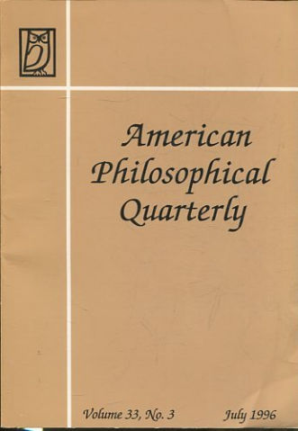 AMERICAN PHILOSOPHICAL QUARTERLY VOLUME 33/ NUMBER 3, JULY 1996.