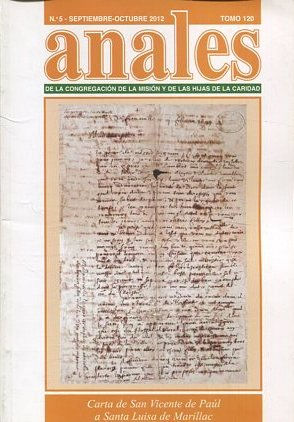 ANALES. DE LA CONGREGACION DE LA MISION Y DE LAS HIJAS DE LA CARIDAD. TOMO120: CARTA DE SAN VICENTE DE PAUL A SANTA LUISA DE MARILLAC.