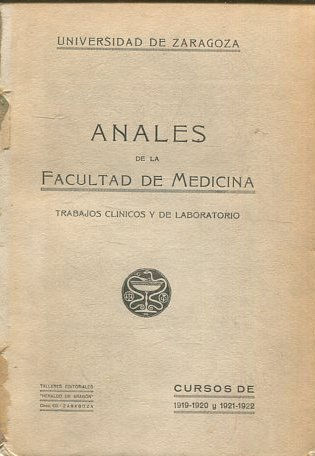 ANALES DE LA FACULTAD DE MEDICINA. CURSOS DE 1919-1920 Y 1921-1922.