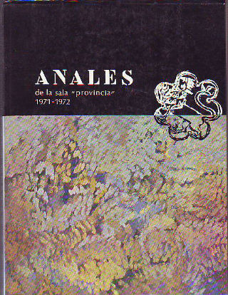 ANALES DE LA SALA  PROVINCIA.  1971-1972.