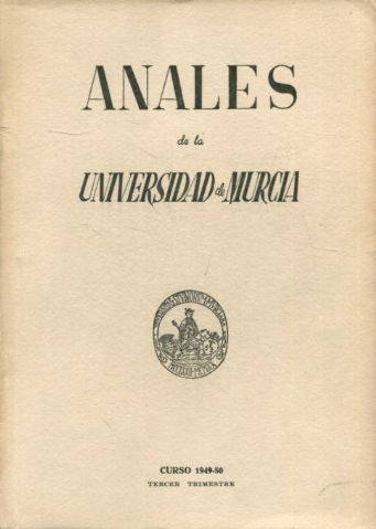 ANALES DE LA UNIVERSIDAD DE MURCIA, CURSO 1949-1950, CUARTO TRIMESTRE.