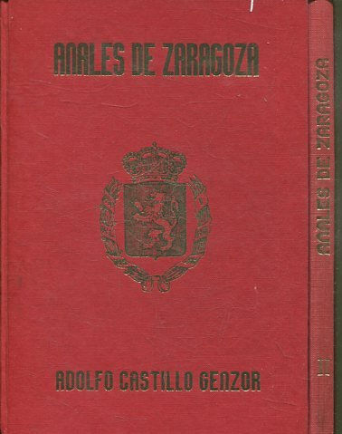 ANALES DE ZARAGOZA. VEINTE SIGLOS DE HISTORIA SE HACEN EN SANTA ENGRACIA (2 VOLUMENES).