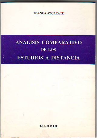 ANALISIS COMPARATIVO DE LOS ESTUDIOS A DISTANCIA.