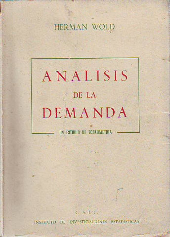 ANALISIS DE LA DEMANDA. UN ESTUDIO DE ECONOMETRIA.